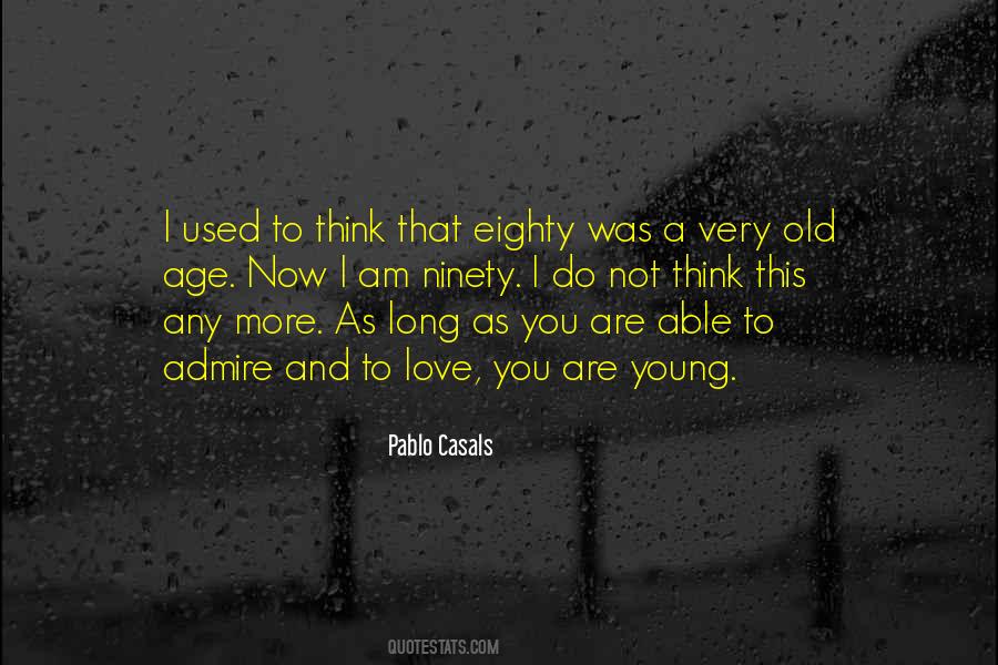 Not Able To Love Quotes #338121