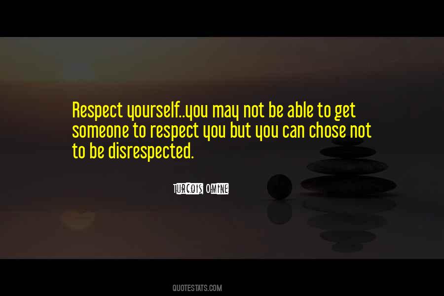 Not Able To Love Quotes #341957