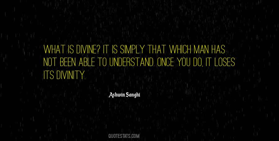 Not Able To Understand Quotes #112367