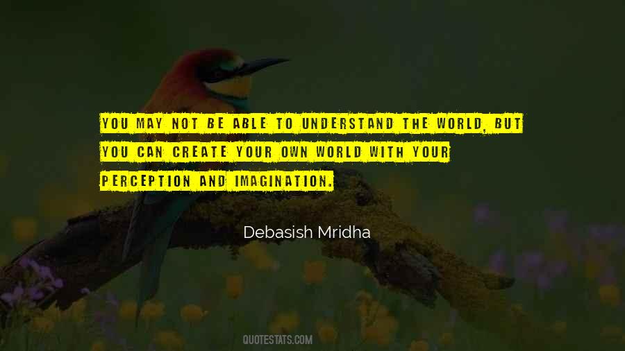 Not Able To Understand Quotes #1298295