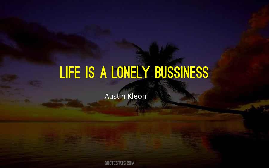 Quotes About Bussiness #1091876