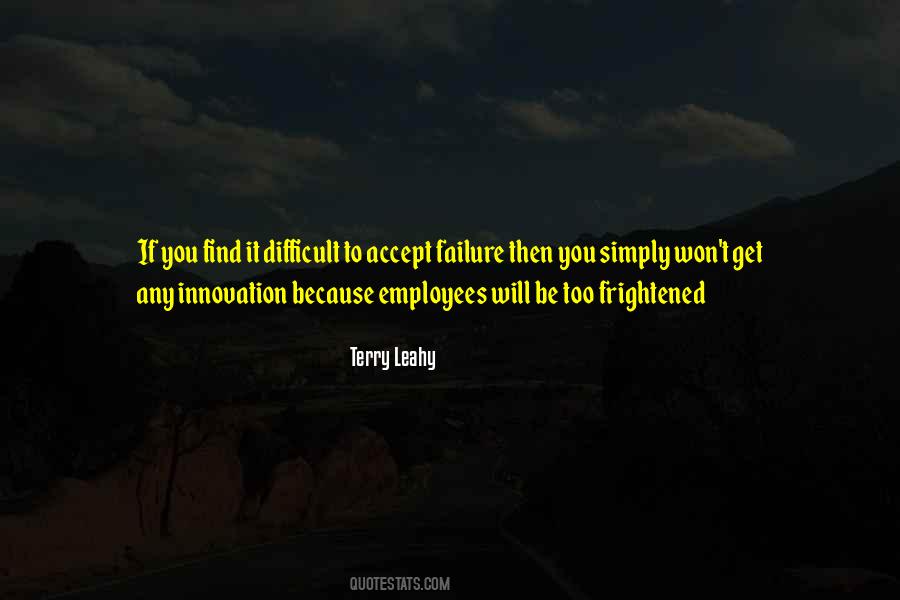Not Accepting Failure Quotes #1027885