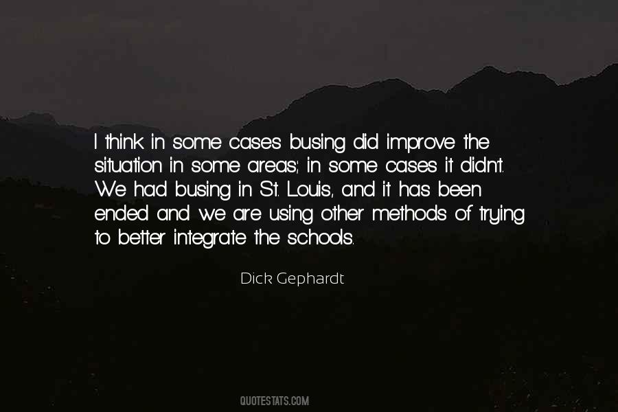 Quotes About Busing #1127172