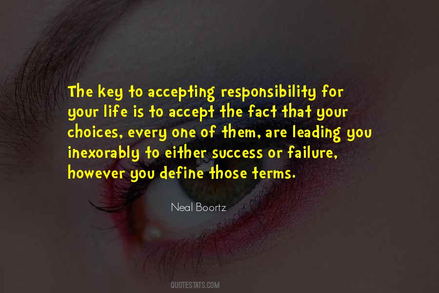 Not Accepting Responsibility Quotes #1033338