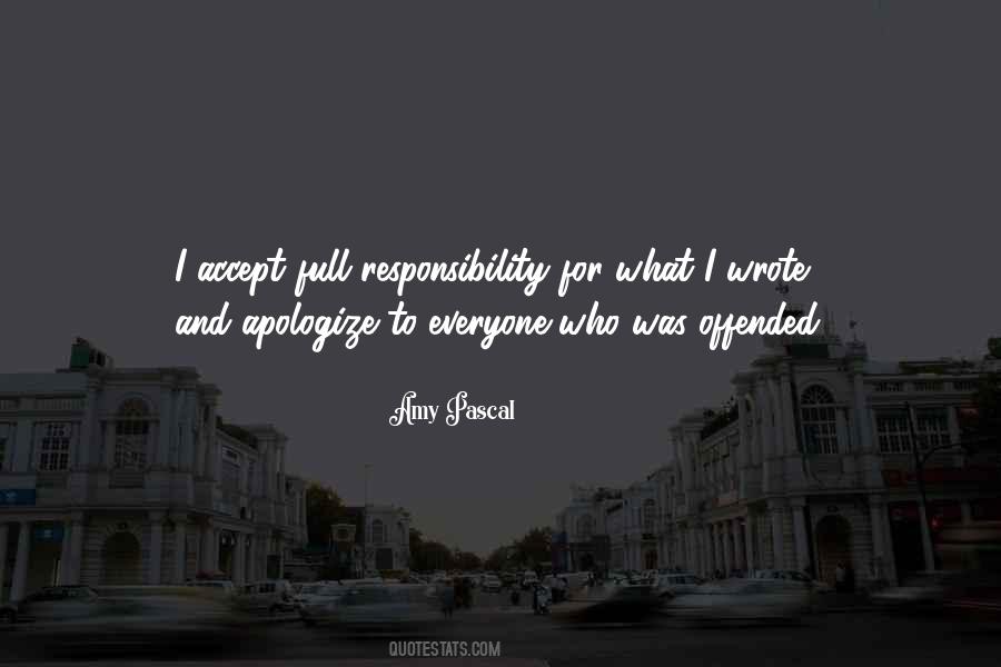Not Accepting Responsibility Quotes #1334929