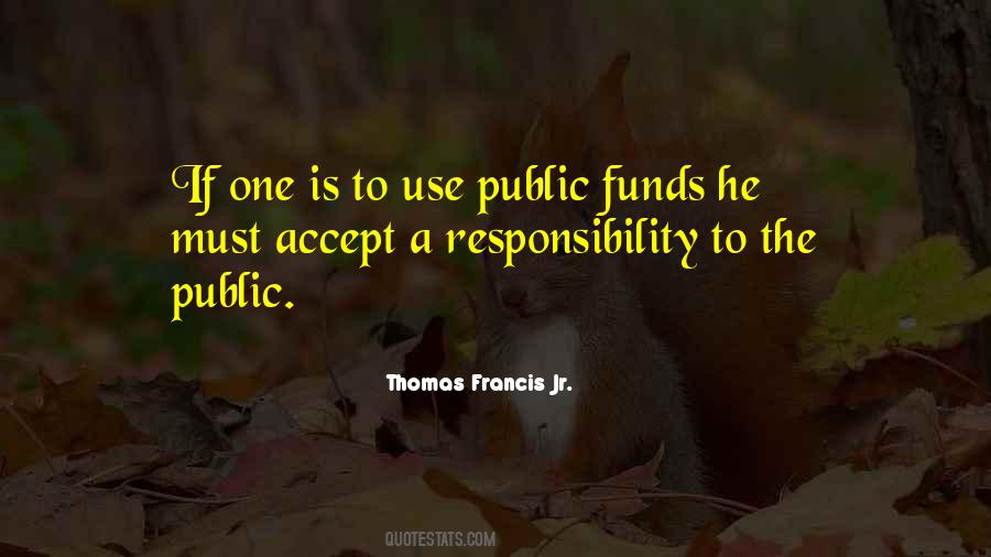 Not Accepting Responsibility Quotes #674976