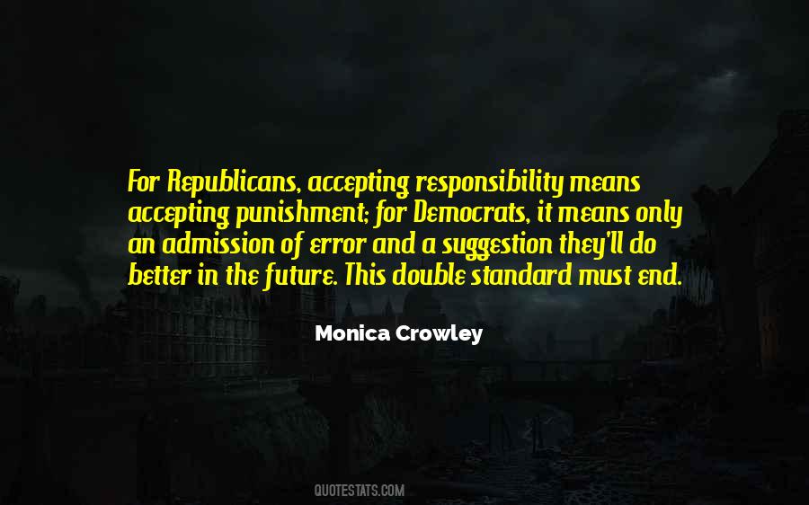 Not Accepting Responsibility Quotes #965438
