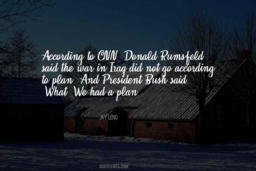 Not According To Plan Quotes #1083047