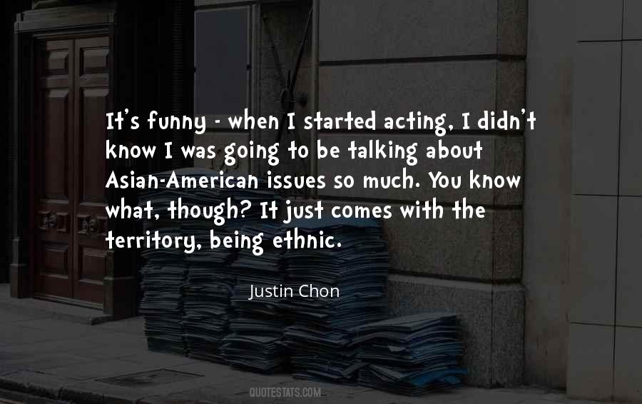 Not Acting Funny Quotes #1091364