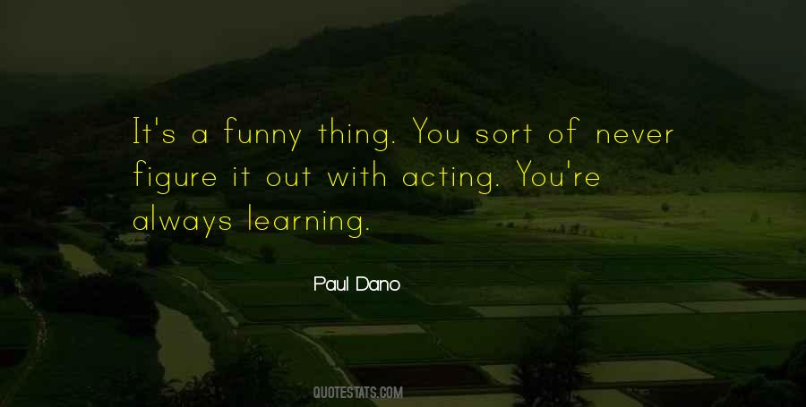 Not Acting Funny Quotes #1489277