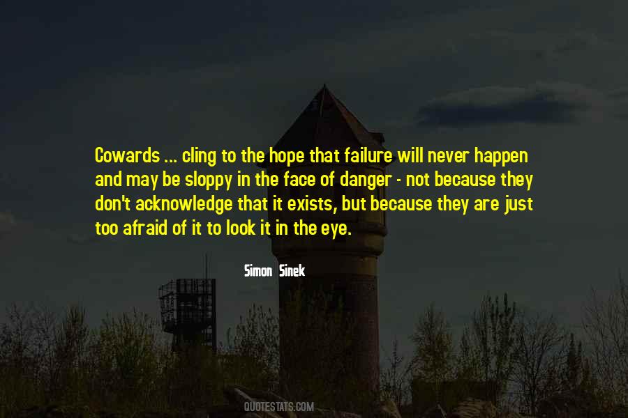 Not Afraid Of The Future Quotes #1210090