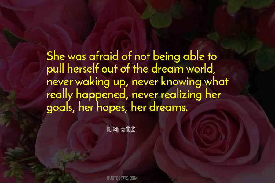 Not Afraid Of The Future Quotes #1267492