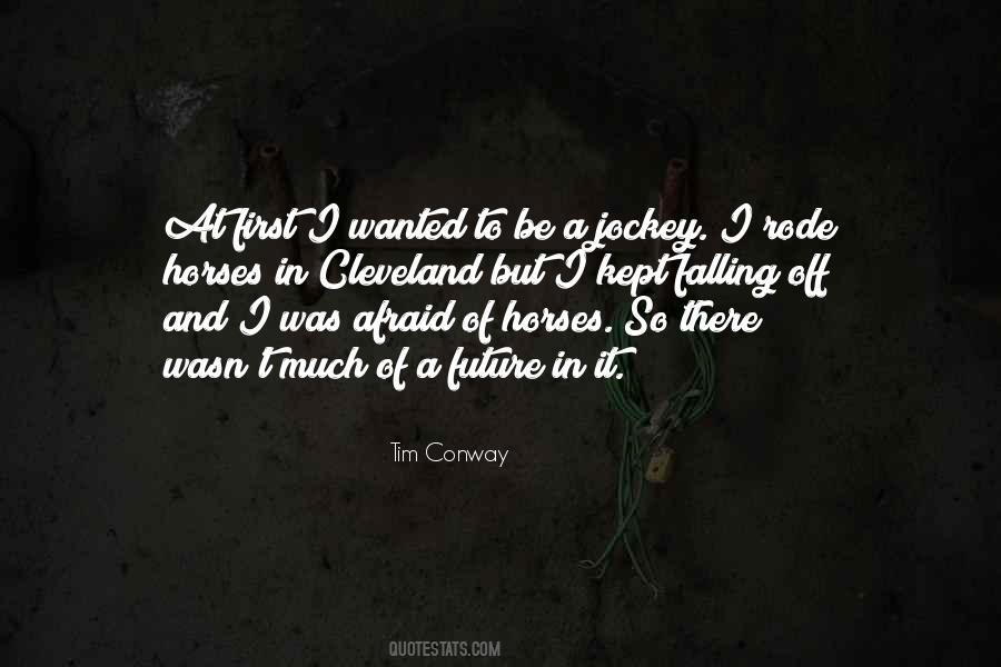 Not Afraid Of The Future Quotes #1284117