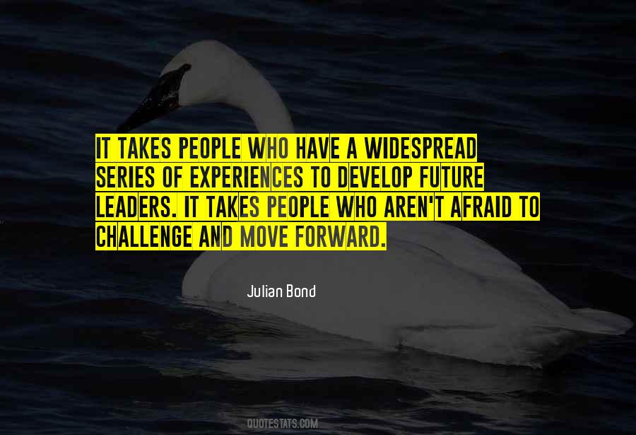 Not Afraid Of The Future Quotes #496950