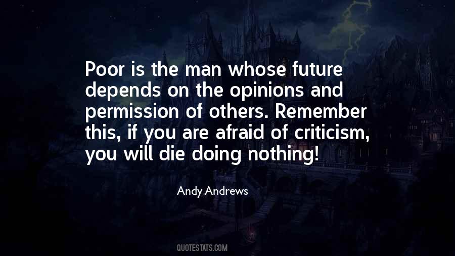 Not Afraid Of The Future Quotes #533545