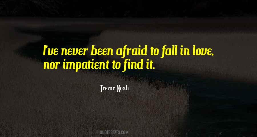 Not Afraid To Fall Quotes #241863