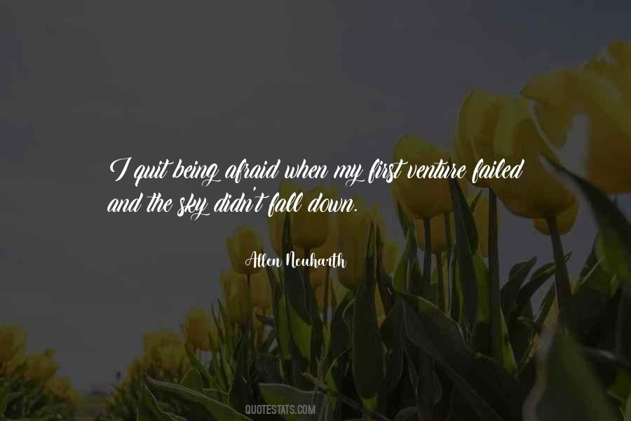 Not Afraid To Fall Quotes #698690