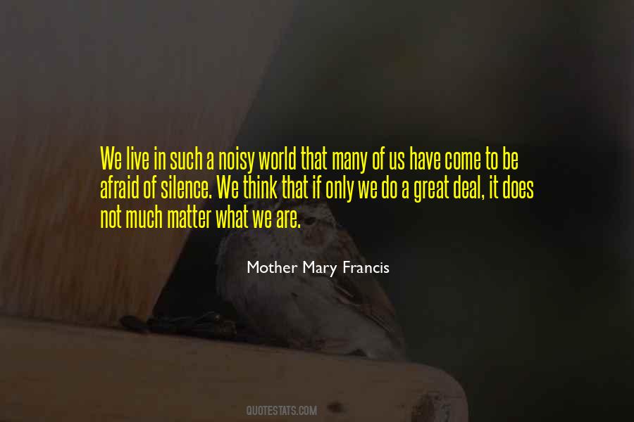 Not Afraid To Live Quotes #1582338