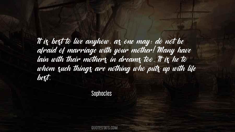 Not Afraid To Live Quotes #1660933