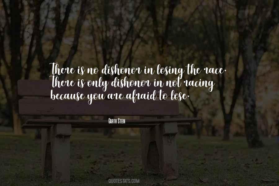Not Afraid To Lose You Quotes #1377907