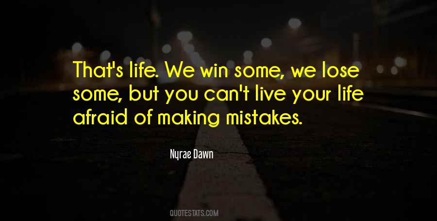 Not Afraid To Lose You Quotes #800930