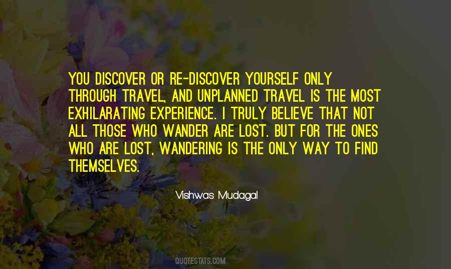 Not All Those Who Wander Are Lost Quotes #879865