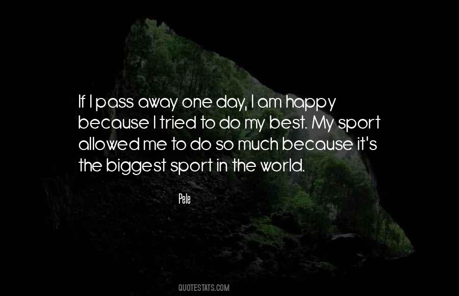 Not Allowed To Be Happy Quotes #1327716