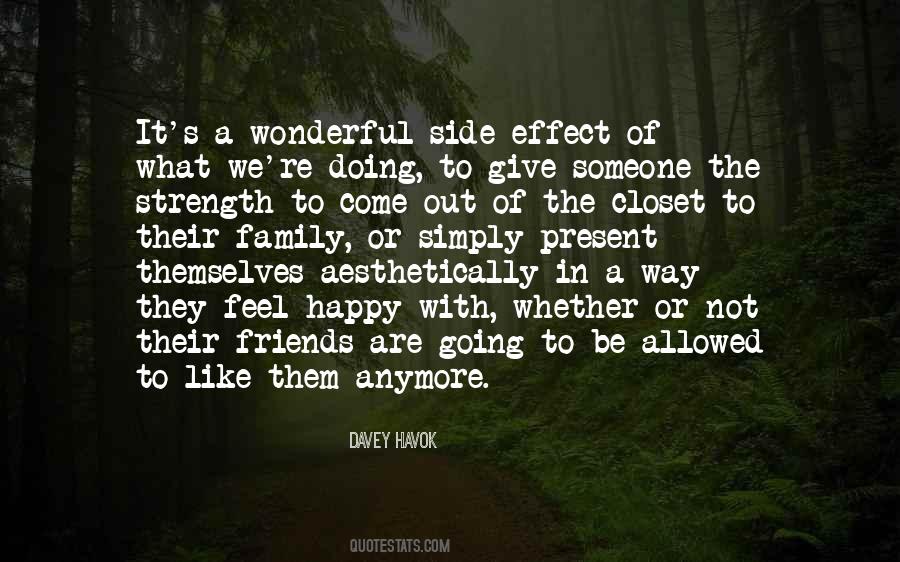 Not Allowed To Be Happy Quotes #423908