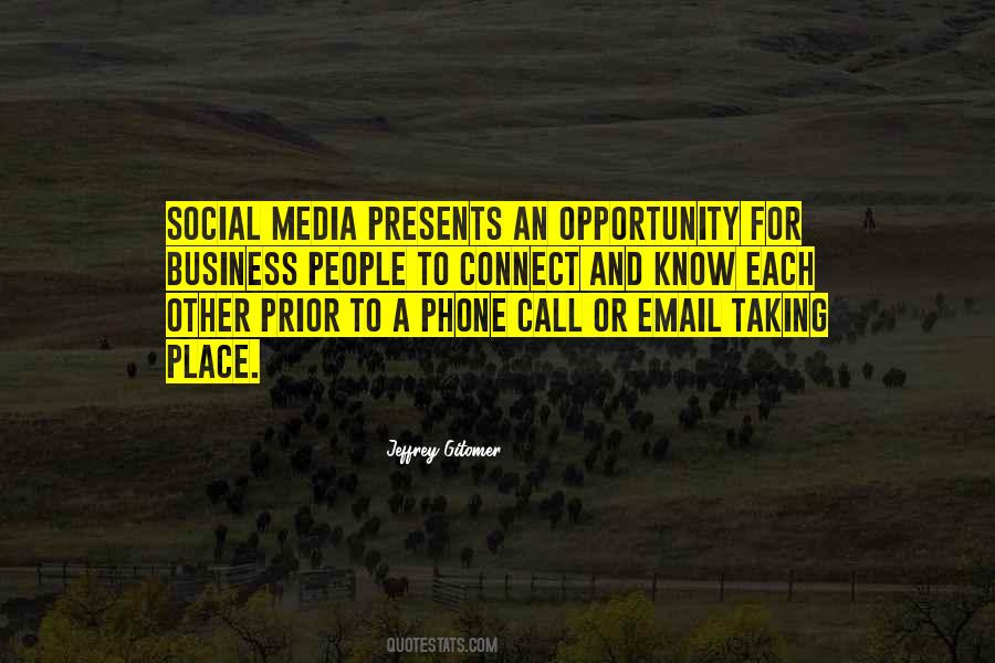 Quotes About Business Social Media #1620286