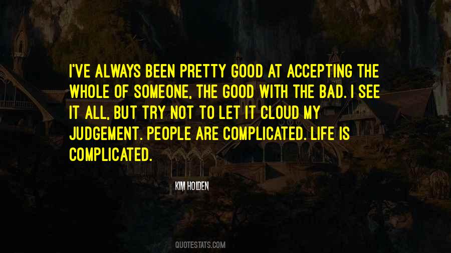 Not Always Pretty Quotes #1511292