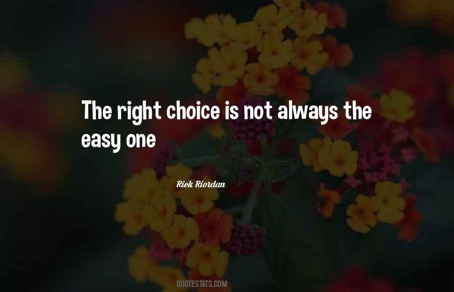Not Always Right Quotes #145614