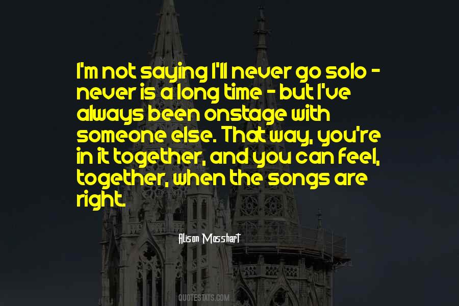 Not Always Together Quotes #1230294