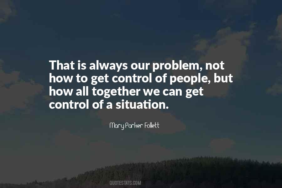 Not Always Together Quotes #773363