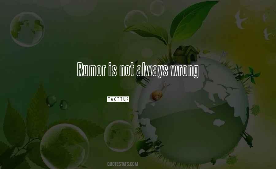 Not Always Wrong Quotes #525174