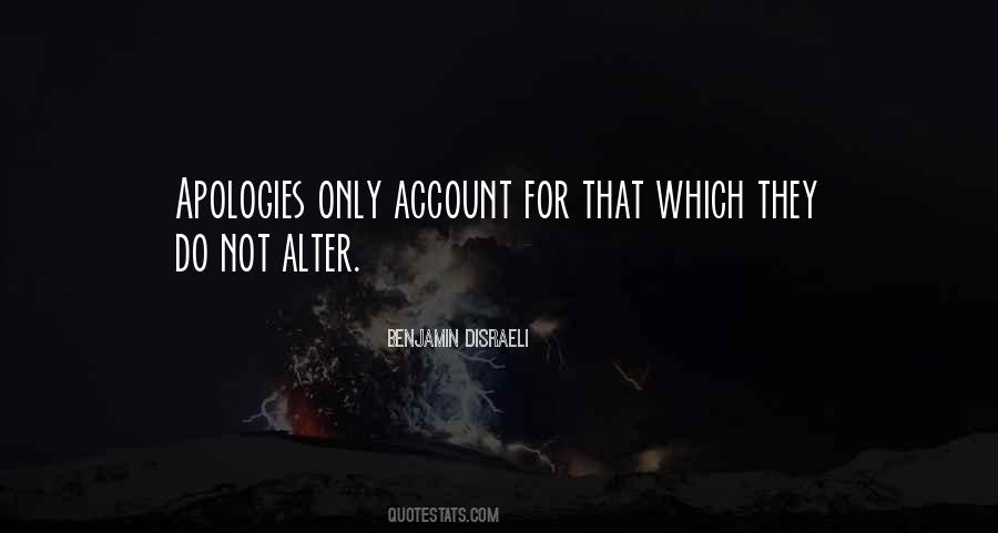 Not Apologizing Quotes #380755