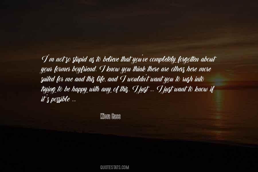 Not As Stupid As You Think Quotes #1286341