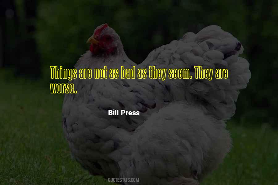 Not As They Seem Quotes #1237250