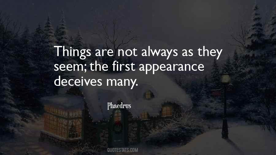 Not As They Seem Quotes #1259653