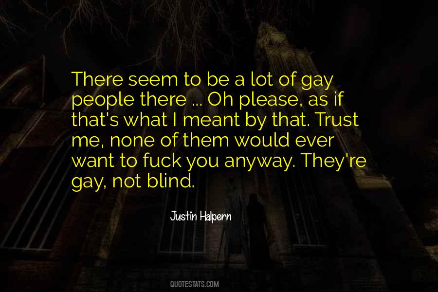 Not As They Seem Quotes #1717228