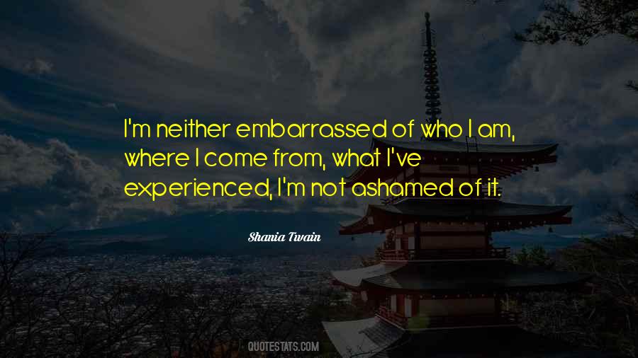 Not Ashamed Quotes #1428650