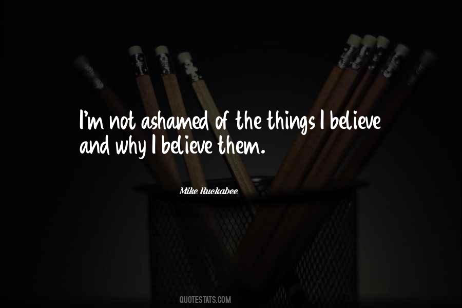 Not Ashamed Quotes #1477921