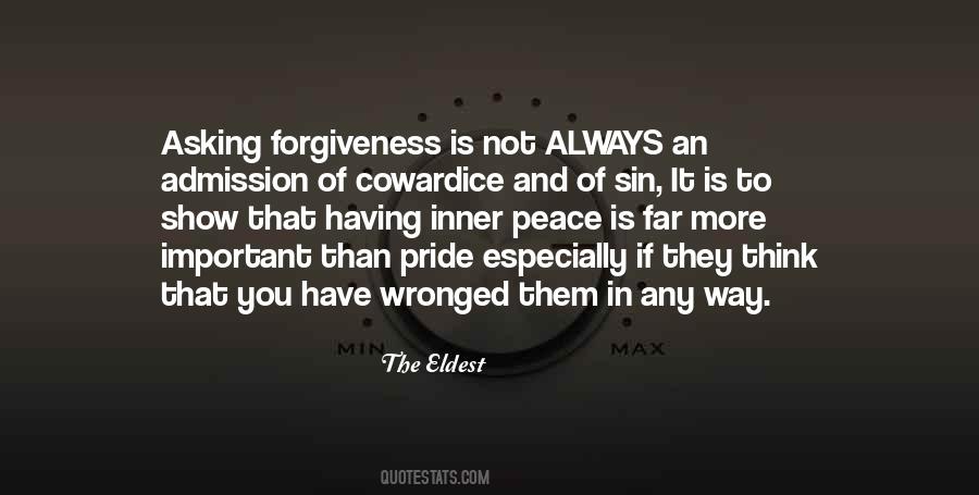 Not Asking For Forgiveness Quotes #992956