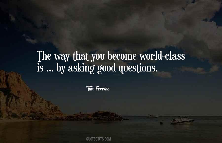 Not Asking For The World Quotes #142264