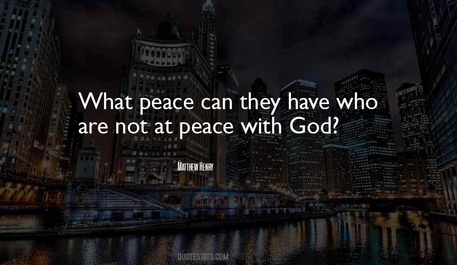 Not At Peace Quotes #1587766