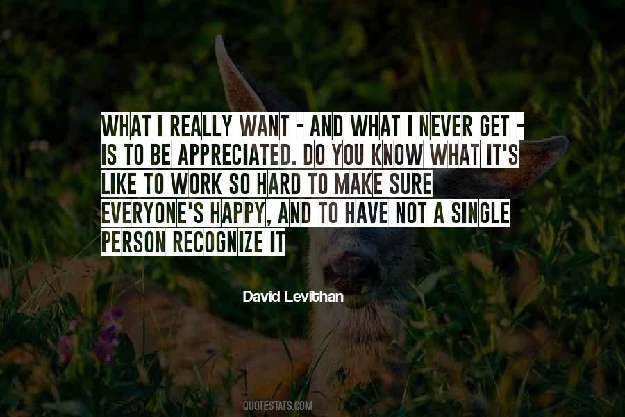 Not Be Appreciated Quotes #1128115