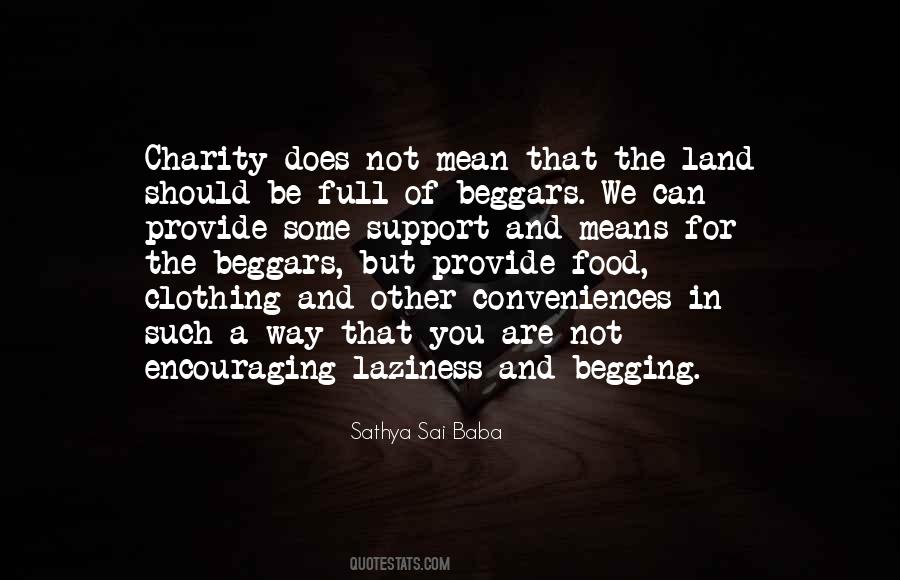 Not Begging You Quotes #813192
