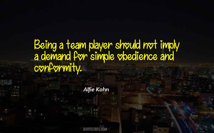 Not Being A Team Player Quotes #1448356