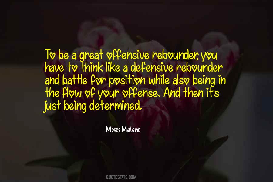 Not Being Defensive Quotes #716099