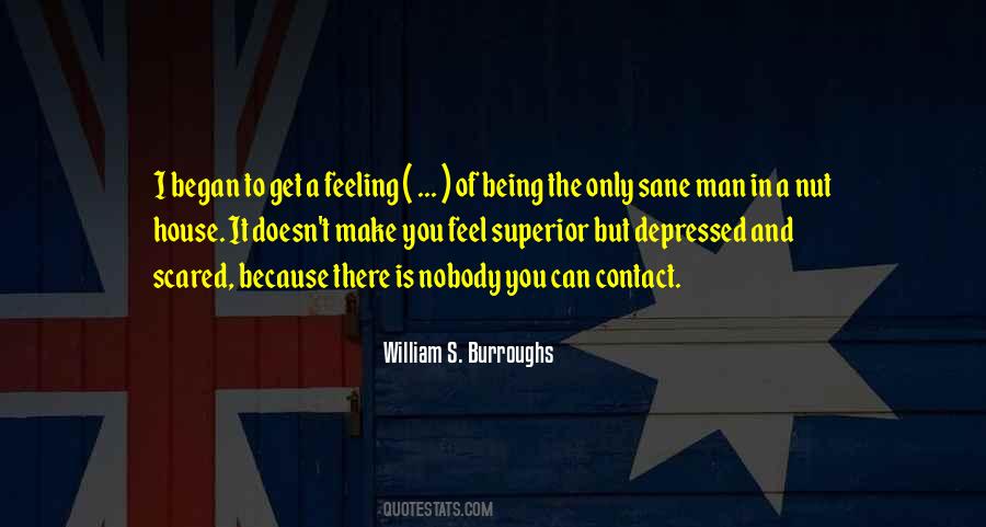Not Being Depressed Quotes #163924