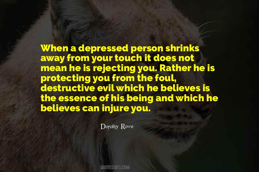 Not Being Depressed Quotes #1789680